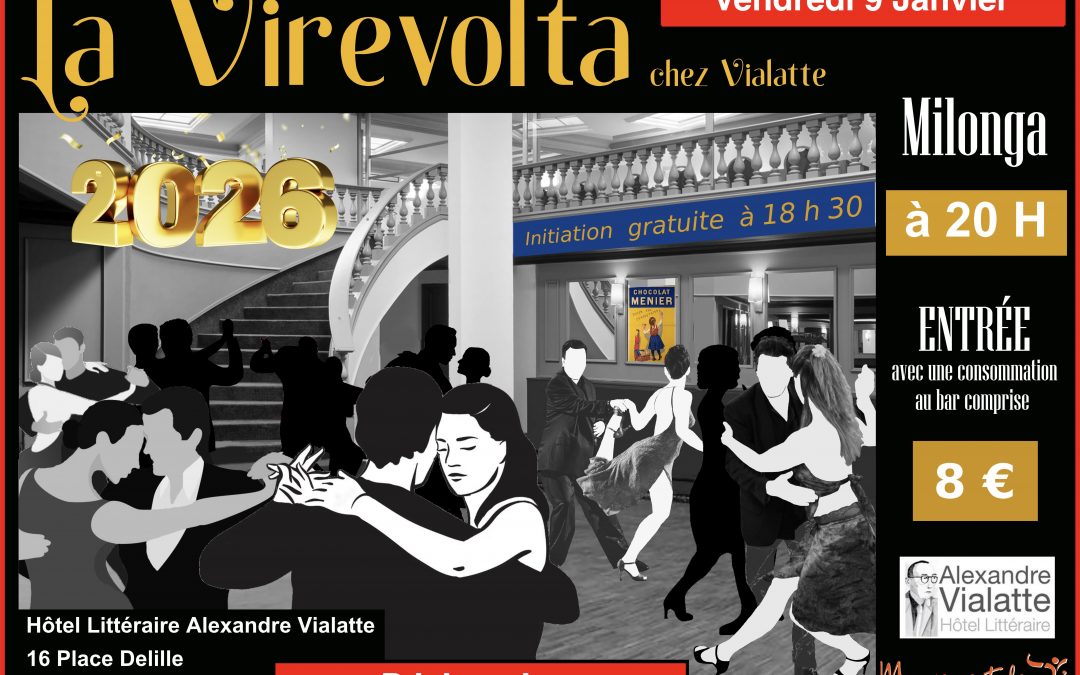 La Virevolta chez Vialatte de nouvelle année: 9 janvier